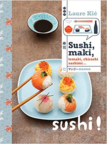 Le livre de recettes Sushi!