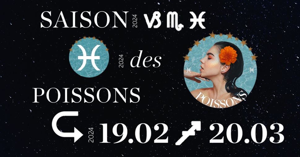 Saison des Poissons : que vous réserve votre signe astro ?