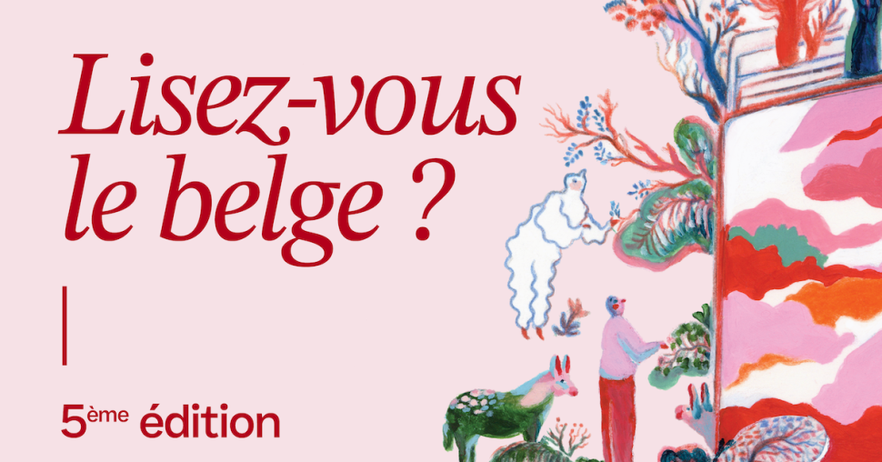 “Lisez-vous le belge?” : 5 pépites belges à dévorer