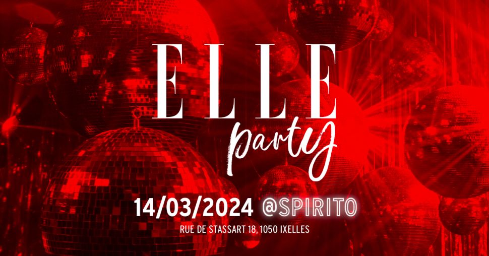 La ELLE Party 2024: une soirée qui s’annonce inoubliable!