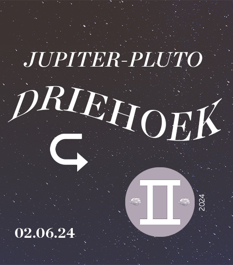 De zeldzame Jupiter-Pluto driehoek wil dat je je leven herschrijft
