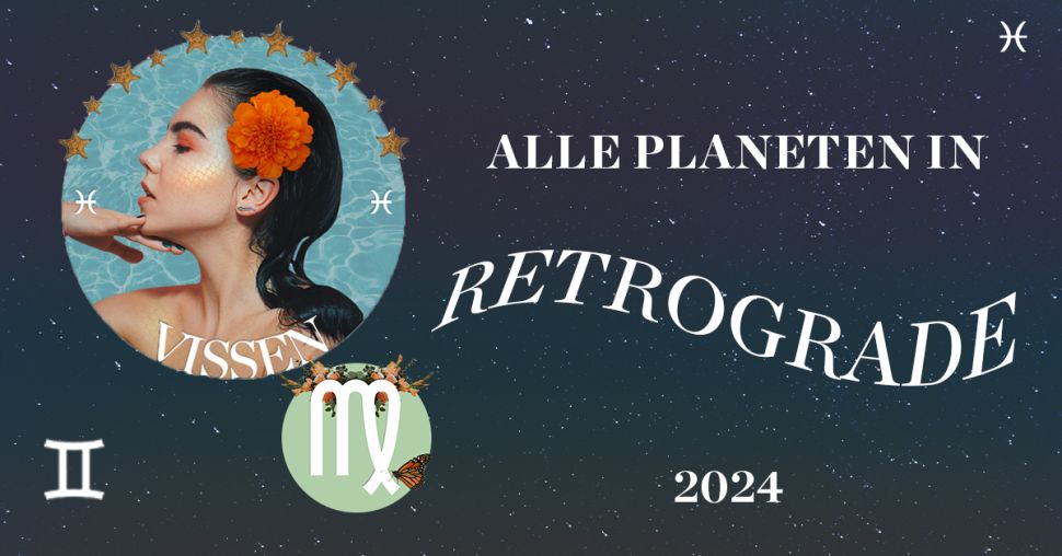 Deze 4 (!) planeten staan momenteel in retrograde: Wat betekent dat voor jou?