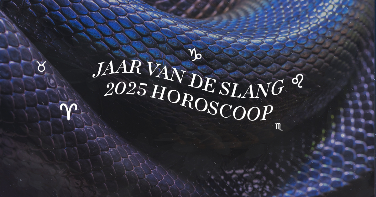 Wat brengt het Chinese Jaar van de Slang voor jouw sterrenbeeld?